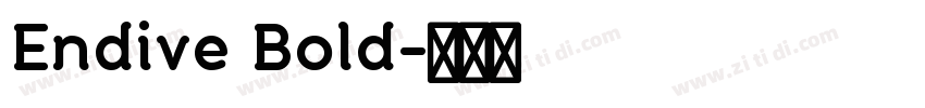 Endive Bold字体转换 Endive Bold字体转换